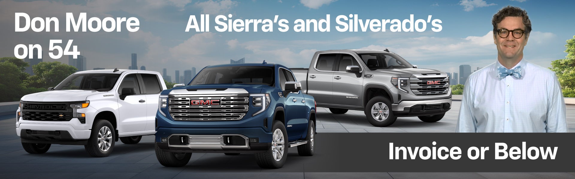 All Sierra's and Silverado's Invoice or Below